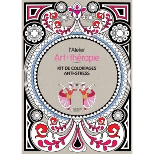 L'atelier Art-Thérapie - Kit De Coloriages Anti-Stress