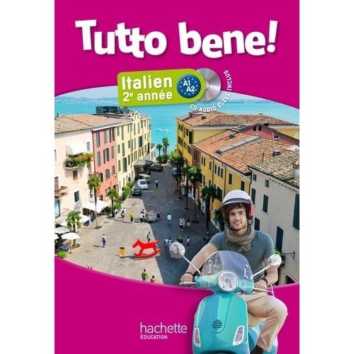 Italien 2e Année Tutto Bene ! - (1 Cd Audio)