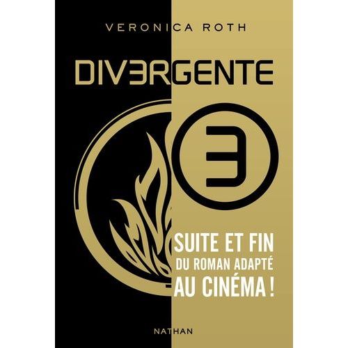 Divergente Tome 3