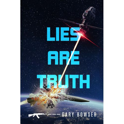 Lies Are Truth (The Peregrine Team)