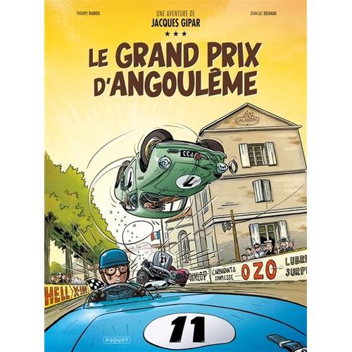 Une Aventure De Jacques Gipar Tome 11 - Le Grand Prix D'angoulême