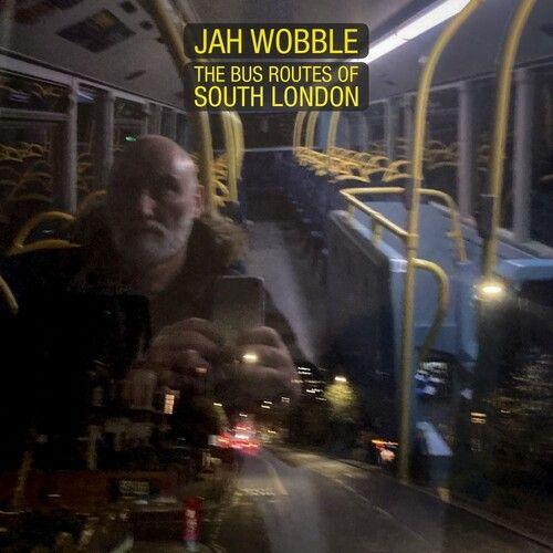 Jah Wobble - Bus Routes Of South London [Compact Discs] Uk - Import