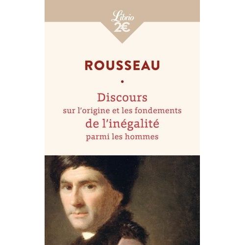 Discours Sur L?Origine Et Les Fondements De L?Inégalité Parmi Les Hommes