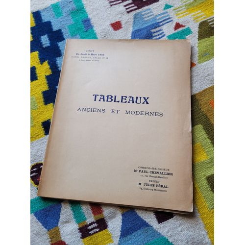 Catalogue Des Tableaux Anciens Et Modernes, Panneaux Décoratifs, Aquarelles Et Dessins, Oeuvre Importante De Jan Van Goyen. Hotel Drouot, Salle N° 6, Le 05 Mars 1903