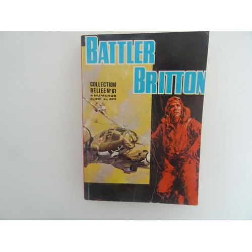 Battler Britton Collection Reliée N61 , 4 Numéros Du 391 Au 394