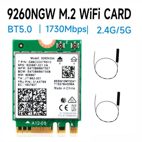 9260ngw Antenne2pcs - Carte Réseau Wi-fi 802.11ac Ac 9260ngw, Intel 9260 Ngff 1.73gbps, 2.4 Ghz/5 Ghz, Bluetooth, Gaming Sans Fil