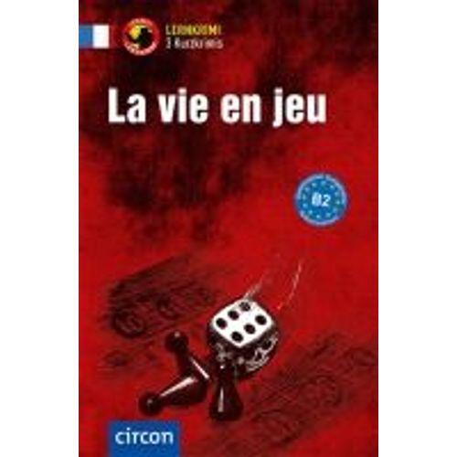 La Vie En Jeu