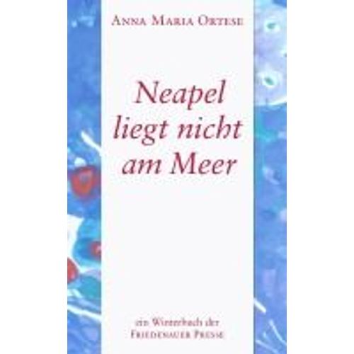 Neapel Liegt Nicht Am Meer