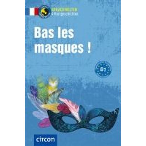 Bas Les Masques !