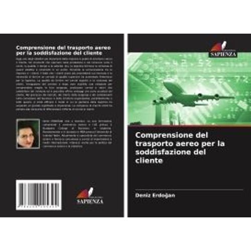 Comprensione Del Trasporto Aereo Per La Soddisfazione Del Cliente