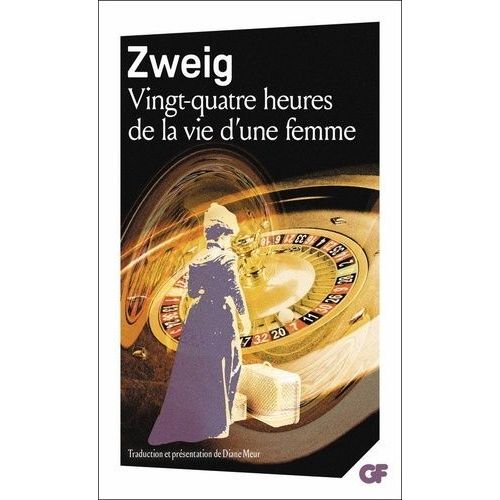 Vingt-Quatre Heures De La Vie D'une Femme    Format Poche 