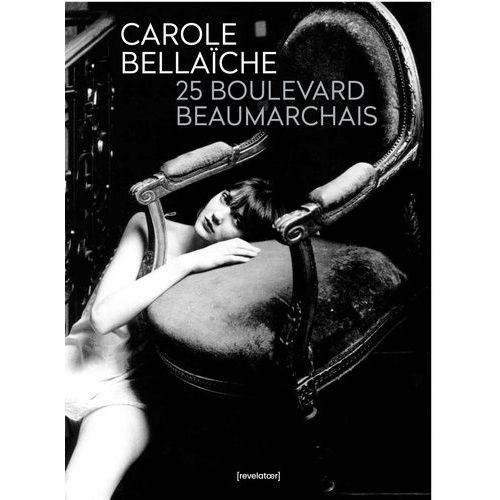 25 Boulevard Beaumarchais   de Bellache Carole  Format Beau livre 