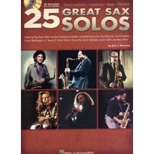 25 Great Sax Solos Transcriptions * Lessons * Bios * Photos - Book/Online Audio