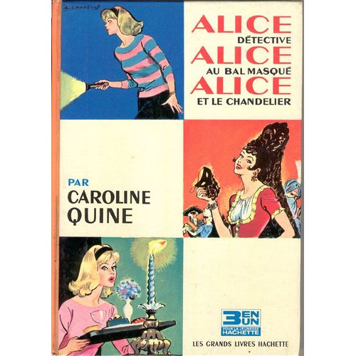 3 En 1, Alice Detective - Au Bal Masqué - Et Le Chandelier
