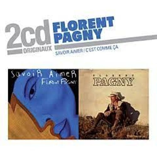 Florent Pagny - Savoir Aimer + C'est Comme Ca - Coffret 2 Cd Originaux