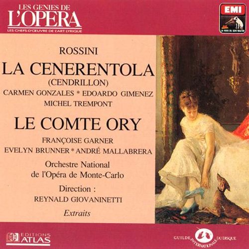 La Cenerentola (Cendrillon, Opéra-Bouffe En 2 Actes) - Le Comte Ory (Opéra En 2 Actes, Extraits)