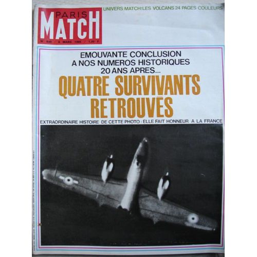 Paris Match  N° 830 : Quatre Survivants Retrouvés