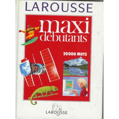 Maxi Débutants - Le Dictionnaire C.E. 2, C.M., 20 000 Mots
