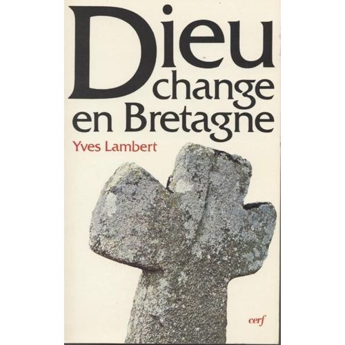 Dieu Change En Bretagne