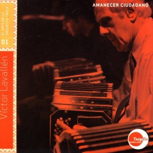 Victor Lavallen Amanecer Ciudadano (2007)