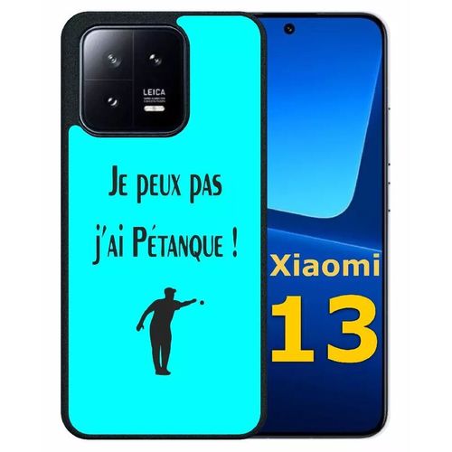 Coque Pour Xiaomi 13 - Je Peux Pas J Ai Petanque Turquoise - Silicone - Noir