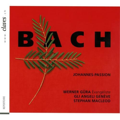J.S. Bach: Johannes-Passion