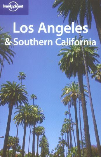 Los Angeles Et Southern California 1ed -Anglais-