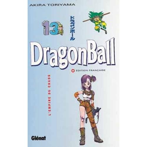 Dragon Ball - Tome 13 : L'empire Du Chaos