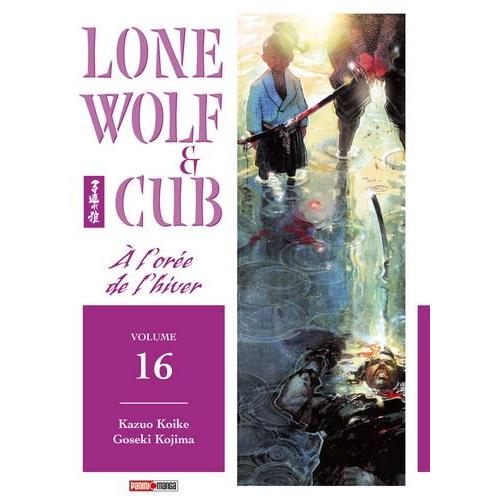 Lone Wolf Et Cub - Tome 16