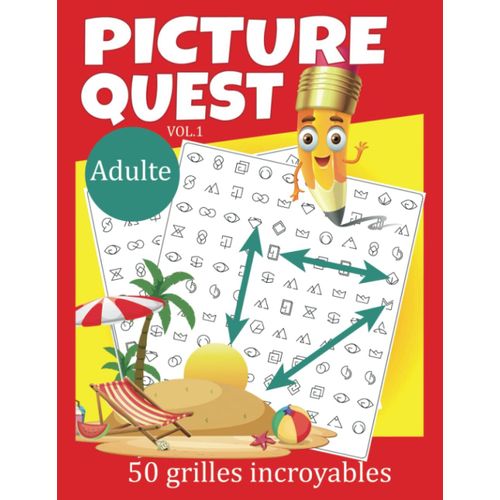 Picture Quest - Mot Mêlés En Images Pour Adultes - Cherche Et Trouve Où Se Cachent Les Séries D'images - Vol.1: Développer La Concentration, La ... Tout En S'amusant. (French Edition)