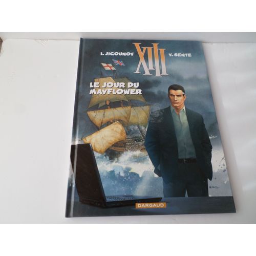 Xiii - Le Jour Du Mayflower - Annee 2011