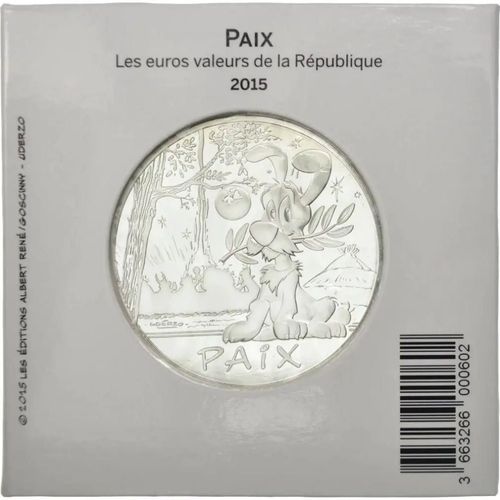 78,83france 50 Euro Argent 2015 - Astérix Ii - Valeurs De La République - Astérix Ii - Paix - Idéfix