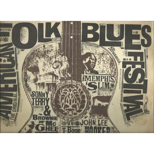 Memphis Slim, T-Bone Walker, Willie Dixon, John Lee Hooker, Jump Jackson, Shakey Jake, Sonny Terry, Brownie Mcghee : The Original American Folk Blues Festival We're Gonna Rock, I Wanna See My Baby, …