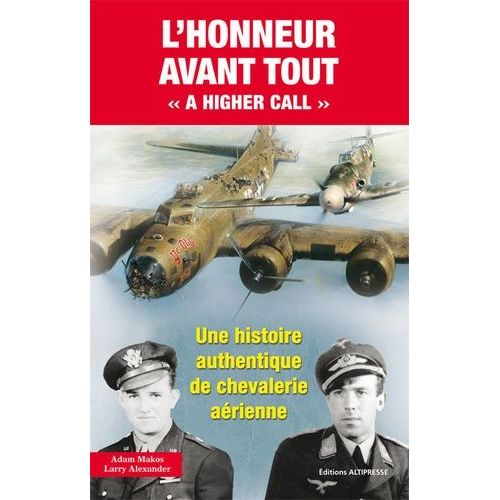 L'honneur Avant Tout