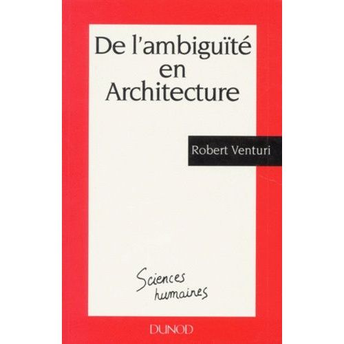 De L'ambiguïté En Architecture