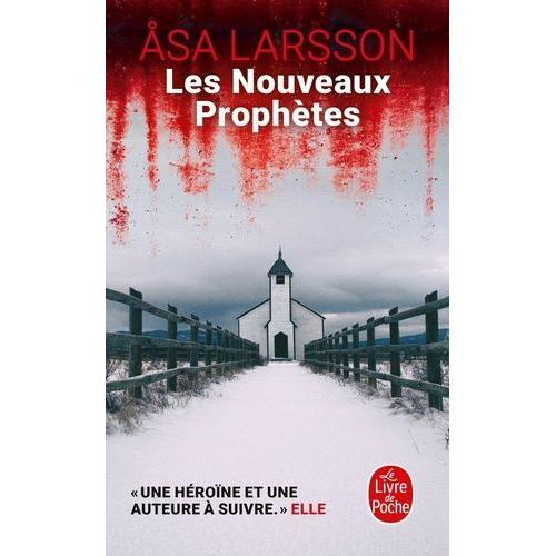 Les Nouveaux Prophètes - Une Enquête De Rebecka Martinsson