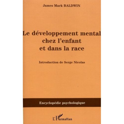 Le Développement Mental Chez L'enfant Et Dans La Race