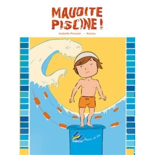 Maudite Piscine