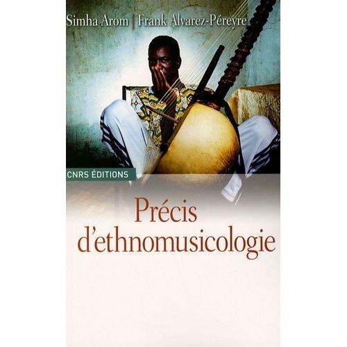 Précis D'ethnomusicologie