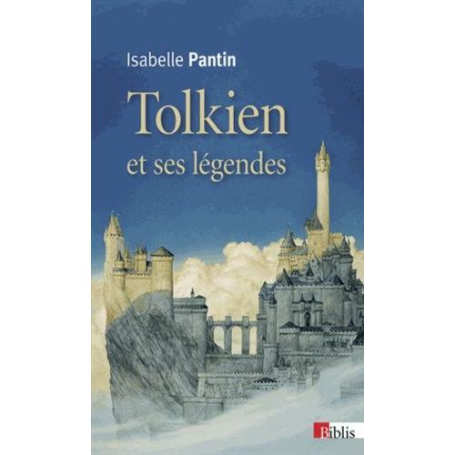 Tolkien Et Ses Légendes - Une Expérience En Fiction