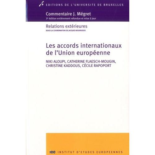 Les Accords Internationaux De L'union Européenne