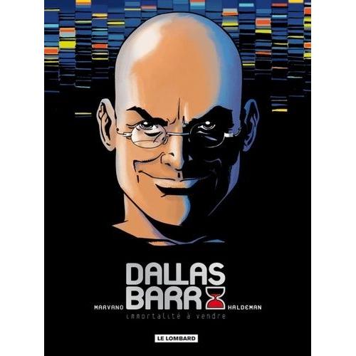 Dallas Barr - Immortalité À Vendre