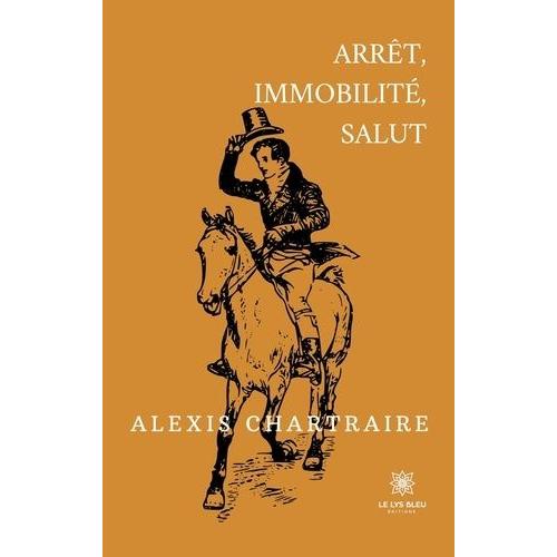 Arrêt, Immobilité, Salut