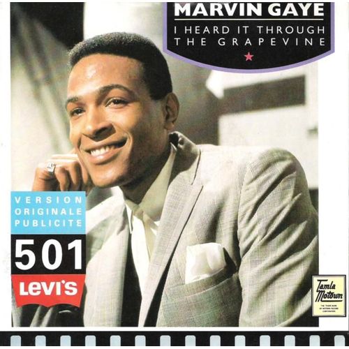 I Heard It Through The Grapevine (Version Originale Pub 501 Levi's)