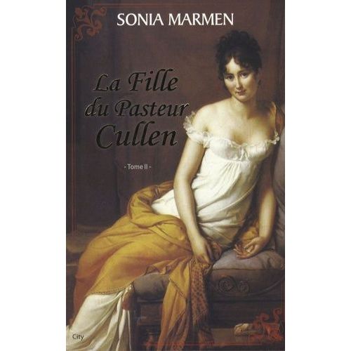 La Fille Du Pasteur Cullen Tome 2