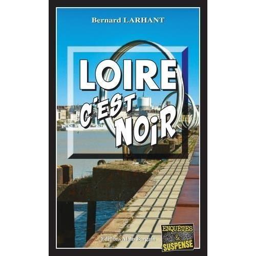 Loire C?Est Noir