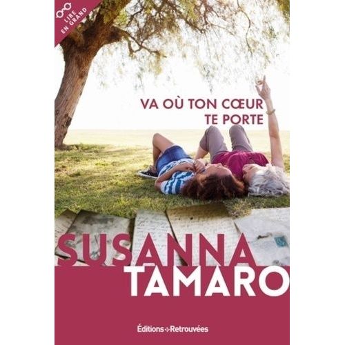 Va Où Ton Coeur Te Porte