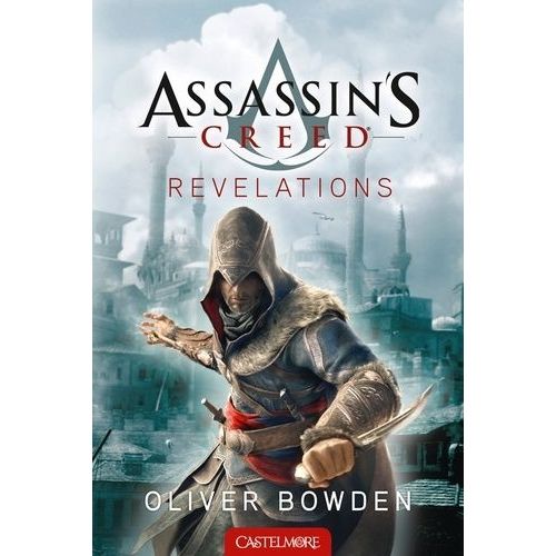 Assassin's Creed - Tome 4 - Revelations
