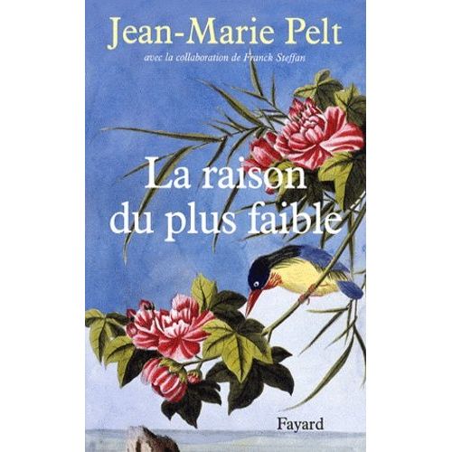 La Raison Du Plus Faible
