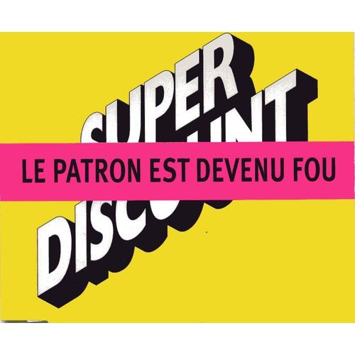 Le Patron Est Devenu Fou